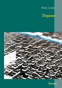 Trojaner (eBook, ePUB) - Lampe, Bodo
