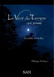 Le Vent du Temps qui passe (eBook, ePUB) - Bild 1