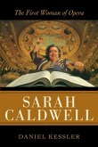 Sarah Caldwell (eBook, ePUB) Sarah Caldwell (eBook, ePUB)