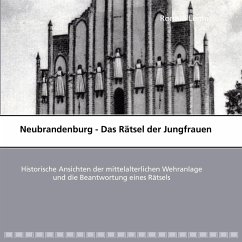 Neubrandenburg - Das Rätsel der Jungfrauen (eBook, ePUB)