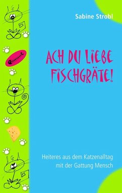 Cover Ach du liebe Fischgräte (eBook, ePUB)