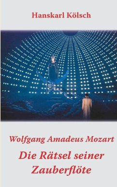 Mozart - Die Rätsel seiner Zauberflöte (eBook, ePUB)