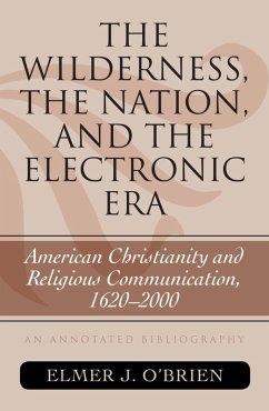 Cover The Wilderness, the Nation, and the Electronic Era (eBook, ePUB)