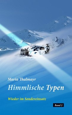 Himmlische Typen (eBook, ePUB) - Thalmayr, Maria