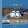 Neue Wege für dich (eBook, ePUB) - Bild 1