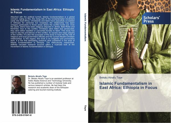 Islamic Fundamentalism in East Africa: Ethiopia in Focus Islamic Fundamentalism in East Africa: Ethiopia in Focus