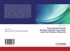 Fuzzy Based Pseudo Random Number Generator used for Wireless Networks