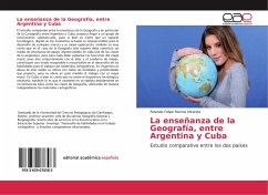 La enseñanza de la Geografía, entre Argentina y Cuba - Ramos Miranda, Rolando Felipe