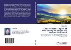 Socioeconomic Impact of Hill Farming on Indigenous Farmers¿ Livelihood