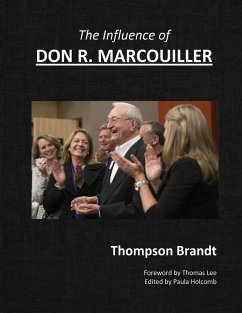 The Influence of Don R. Marcouiller - Brandt, Thompson