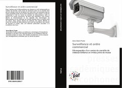 Surveillance et ordre commercial - Pratte, Anne-Marie