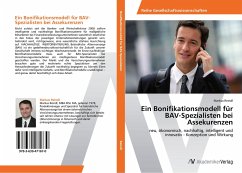 Ein Bonifikationsmodell für BAV-Spezialisten bei Assekurenzen - Reindl, Markus