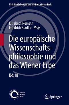 Die europäische Wissenschaftsphilosophie und das Wiener Erbe