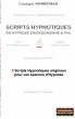 Scripts hypnotiques en hypnose... - Bild 1