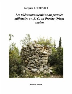 Cover Les télécommunications au premier millénaire av. J.- C. au Proche-Orient ancien (eBook, ePUB)