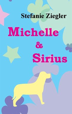 Michelle und Sirius (eBook, ePUB)
