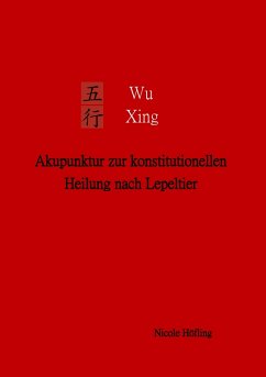 Wu Xing (eBook, ePUB) - Höfling, Nicole