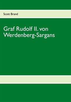 Graf Rudolf II. von Werdenberg-Sargans (eBook, ePUB)