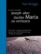 Joseph aber dachte Maria zu verlassen... - Bild 1