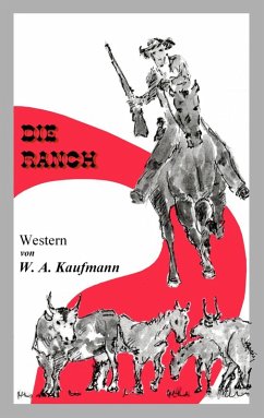 Die Ranch (eBook, ePUB)