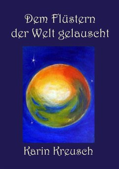 Cover Dem Flüstern der Welt gelauscht (eBook, ePUB)