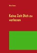 Keine Zeit Dich zu verlassen (eBook,... - Bild 1