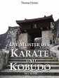 Die Meister des Karate und Kobudo... - Bild 1