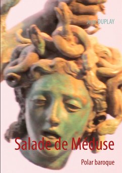Salade de Méduse (eBook, ePUB)