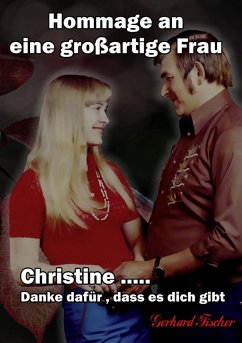 Christine... Danke dafür, dass es dich gibt (eBook, ePUB)