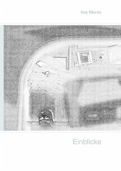 Einblicke (eBook, ePUB) - Muras, Kay