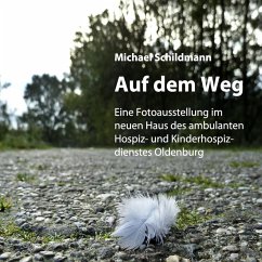 Auf dem Weg (eBook, ePUB) - Schildmann, Michael