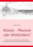 Atlantis - Phantom oder Wirklichkeit? (eBook, ePUB)