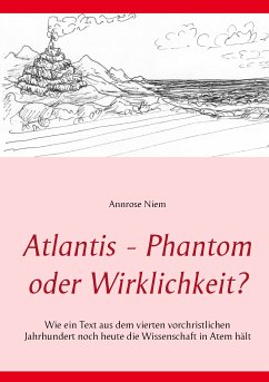 Atlantis - Phantom oder Wirklichkeit? (eBook, ePUB) - Niem, Annrose