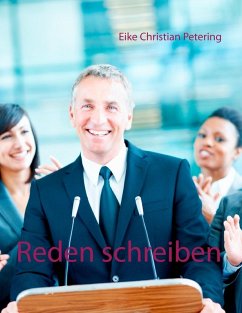 Reden schreiben (eBook, ePUB) - Petering, Eike Christian