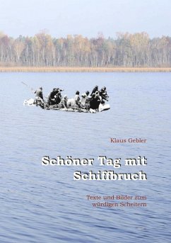 Schöner Tag mit Schiffbruch (eBook, ePUB)