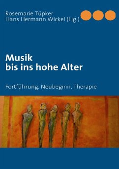 Musik bis ins hohe Alter (eBook, ePUB)