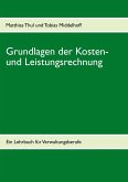 Grundlagen der Kosten- und Leistungsrechnung (eBook, ePUB)