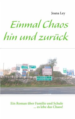 Einmal Chaos hin und zurück (eBook, ePUB)