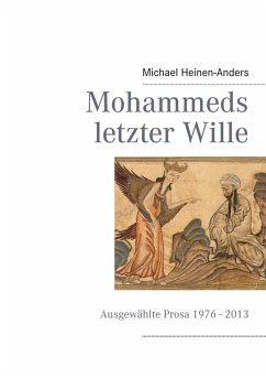 Mohammeds letzter Wille (eBook, ePUB) - Heinen-Anders, Michael