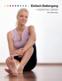 Einfach Ballengang (eBook, ePUB) Einfach Ballengang (eBook, ePUB)