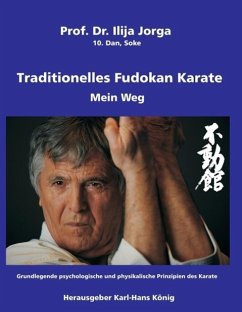 Traditionelles Fudokan Karate - Mein Weg (eBook, ePUB)