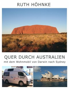 Quer durch Australien - mit dem Wohnmobil von Darwin nach Sydney (eBook, ePUB) - Höhnke, Ruth