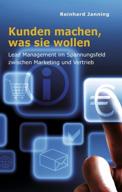 Kunden machen, was sie wollen (eBook, ePUB) - Janning, Reinhard