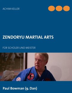 Zendoryu Martial Arts (eBook, ePUB) - Keller, Achim