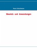 Wavelets und Anwendungen (eBook, ePUB)