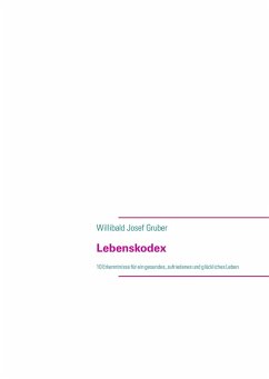 Lebenskodex (eBook, ePUB) - Gruber, Willibald Josef