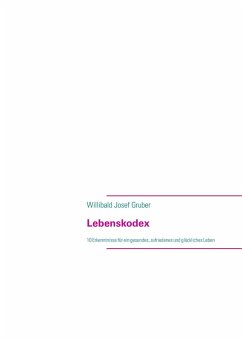 Lebenskodex (eBook, ePUB) Lebenskodex (eBook, ePUB)