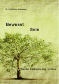 Bewusst Sein (eBook, ePUB)