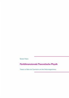 Fünfdimensionale Theoretische Physik (eBook, ePUB) - Peters, Norbert