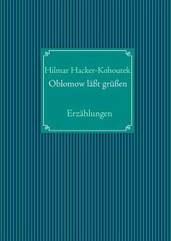 Oblomow läßt grüßen (eBook, ePUB)